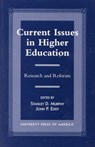 Current Issues in Higher Education - MURPHY,  Stanley D. ; Eddy, John P. - 9780761812197