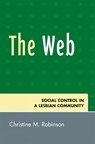 The Web - Christine M. Robinson - 9780761839026