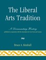 The Liberal Arts Tradition - Bruce A. Kimball - 9780761851325