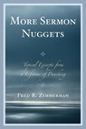 More Sermon Nuggets - Fred R. Zimmerman - 9780761866527