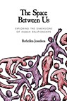 The Space between Us - Ruthellen H. Josselson - 9780761901266