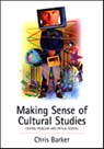 Making Sense of Cultural Studies - Chris Barker - 9780761968962
