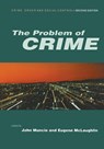 The Problem of Crime - John Muncie ; Eugene McLaughlin - 9780761969716