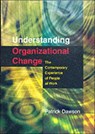 Understanding Organizational Change - Patrick Dawson - 9780761971603