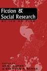 Fiction and Social Research - Anna Banks ; Stephen P. Banks - 9780761990352