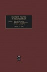 Current topics in management - M. Afzalur Rahim ; Craig C. Lundberg ; Robert T. Golembiewski ; Larry E. Pate - 9780762304486