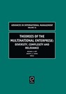 Theories of the Multinational Enterprise - Michael A. Hitt ; Joseph L.C. Cheng - 9780762311262