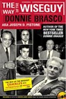 Way Of The Wiseguy - Joe Pistone - 9780762423842