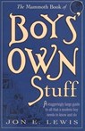 The Mammoth Book of Boys' Own Stuff - LEWIS,  Jon E. - 9780762433803