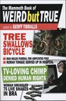 The Mammoth Book of Amazing But True - Geoff Tibballs - 9780762437283