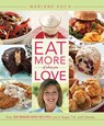 Eat More of What You Love - Marlene Koch - 9780762445905