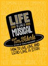 Life Is Like a Musical - Tim Federle - 9780762462643