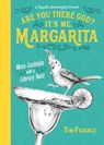 Are You There God? It's Me, Margarita - Tim Federle - 9780762464142
