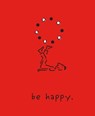 Be Happy (Deluxe Edition) - Monica Sheehan - 9780762464982