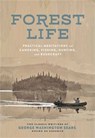 The Forest Life - George Washington Sears - 9780762465538