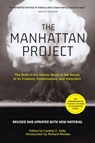 The Manhattan Project (Revised) - Cynthia C. Kelly ; Richard Rhodes - 9780762471270