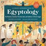 A Child's Introduction to Egyptology - Heather (Assistant Editor) Alexander - 9780762471577
