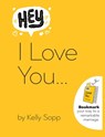 Hey, I Love You - David Sopp ; Kelly Sopp - 9780762475421