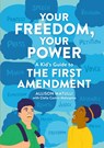 Your Freedom, Your Power - Allison Matulli ; Clelia Castro-Malaspina - 9780762478385