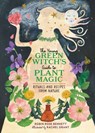 The Young Green Witch's Guide to Plant Magic - Robin Rose Bennett - 9780762483808