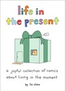 Life in the Present - Liz Climo - 9780762484874