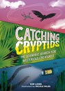 Catching Cryptids - Kim Long - 9780762485758