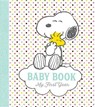 Peanuts Baby Book - Charles Schulz - 9780762491483