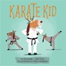 Karate Kid - Rosanne Kurstedt - 9780762493432