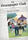 The Newspaper Club - Beth Vrabel - 9780762496860