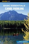 Basic Essentials® Canoe Paddling - Harry Roberts - 9780762742844