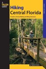 Hiking Central Florida - M. Timothy O'Keefe - 9780762743544