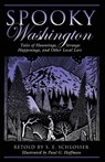 Spooky Washington - S. E. Schlosser - 9780762751266