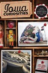 Iowa Curiosities - Eric Jones ; Dan Coffey - 9780762754199