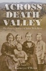 Across Death Valley - Mary Barmeyer O'Brien - 9780762755943