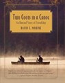 Two Coots in a Canoe - David E. Morine ; Paul Flint - 9780762756438