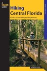 Hiking Central Florida - M. Timothy O'Keefe - 9780762757947