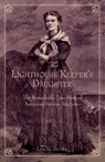 Lighthouse Keeper's Daughter - Lenore Skomal - 9780762758807