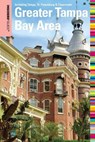 Insiders' Guide® to the Greater Tampa Bay Area - Anne Anderson - 9780762762309