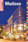 Insiders' Guide® to Madison, WI - Kevin Revolinski - 9780762766505