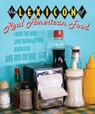 Lexicon of Real American Food - Jane Stern ; Michael Stern, president emeritus, Service Employees International Union (SEIU) - 9780762768301