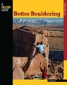Better Bouldering - John Sherman - 9780762775583