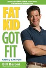 Fat Kid Got Fit - Bll Baron I ; Damon Dimarco - 9780762776207