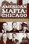 American Mafia: Chicago - William Griffith - 9780762778447