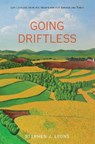 Going Driftless - LYONS,  Stephen J. - 9780762780655