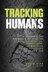 Tracking Humans - David Diaz ; V. L. Mccann - 9780762784424