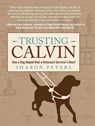Trusting Calvin - Sharon Peters - 9780762791644