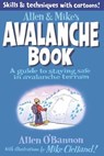 Allen & Mike's Avalanche Book - Mike Clelland ; Allen O'bannon - 9780762792375