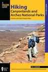 Hiking Canyonlands and Arches National Parks - Bill Schneider - 9780762794652
