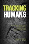 Tracking Humans - David Diaz ; V. L. Mccann - 9780762794829