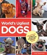 World's Ugliest Dogs - Vicki Dearmon - 9780762794843